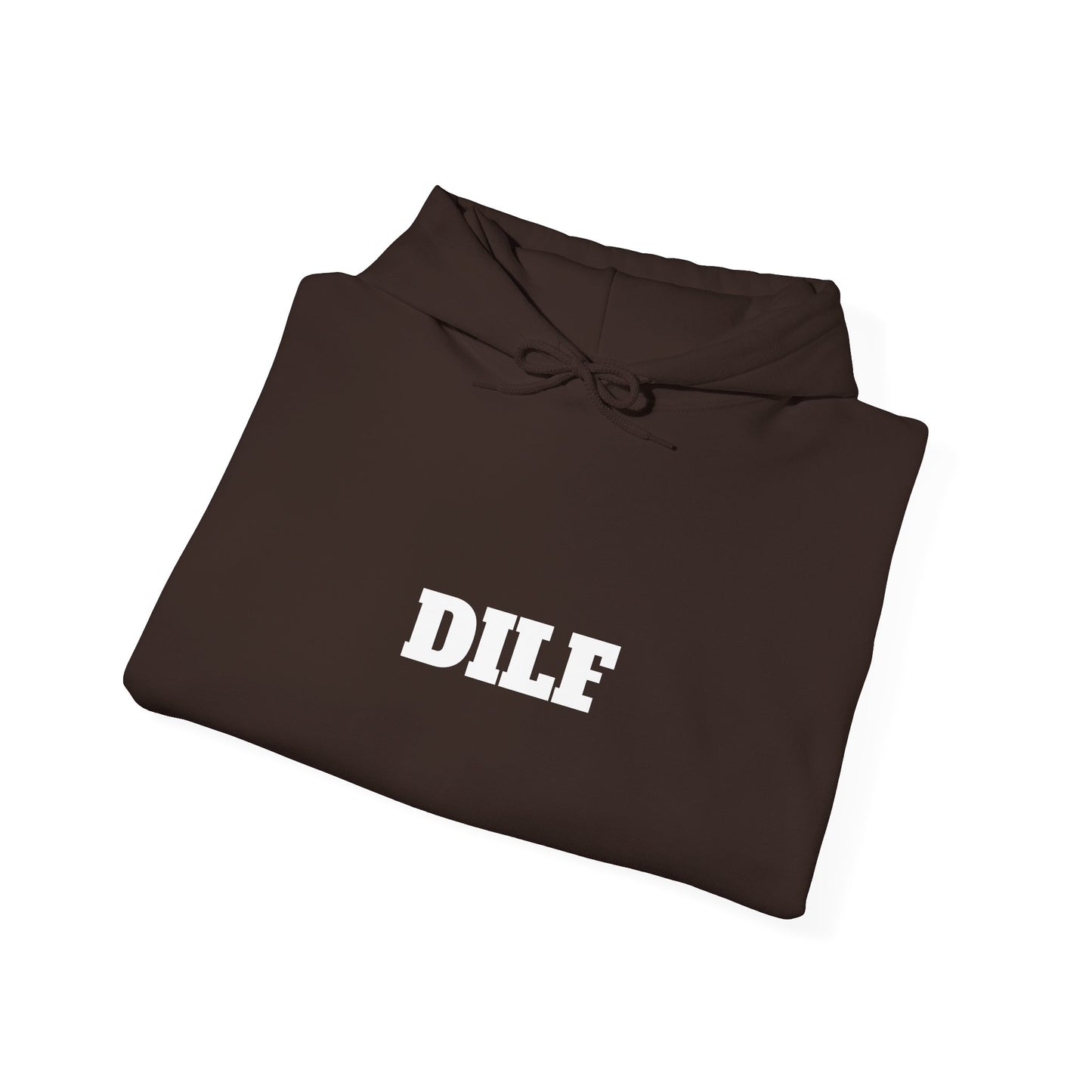 DILF Hoodie - Unisex