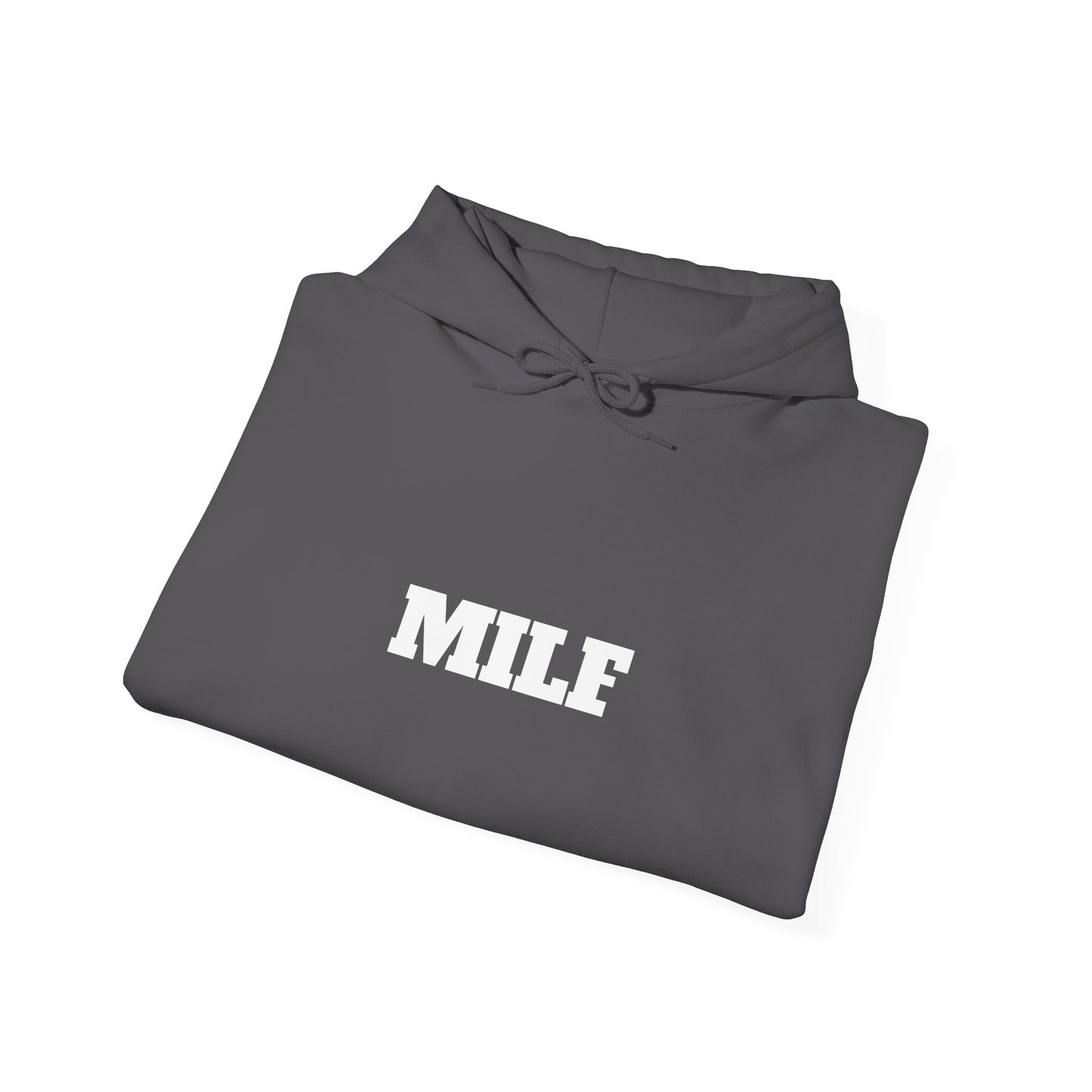 MILF Hoodie - Unisex