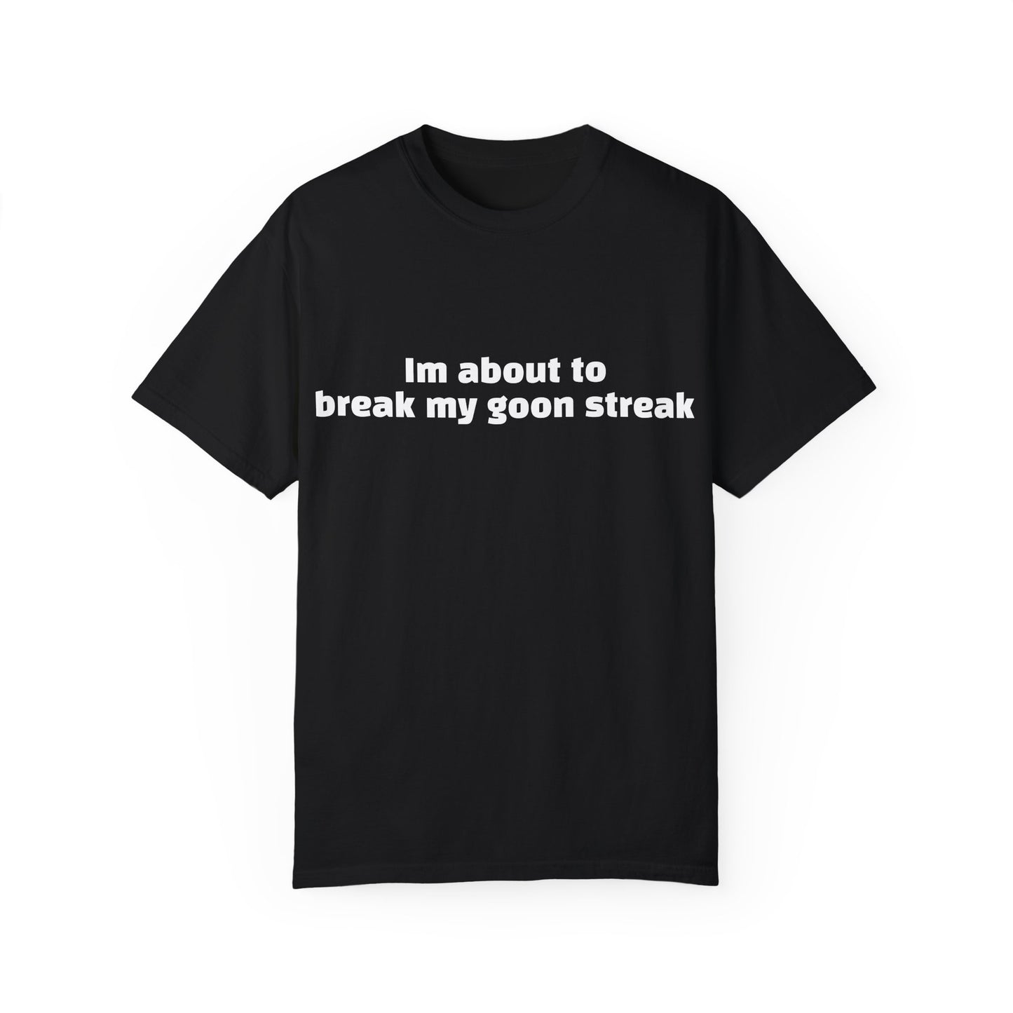 Goon Streak - T-shirt