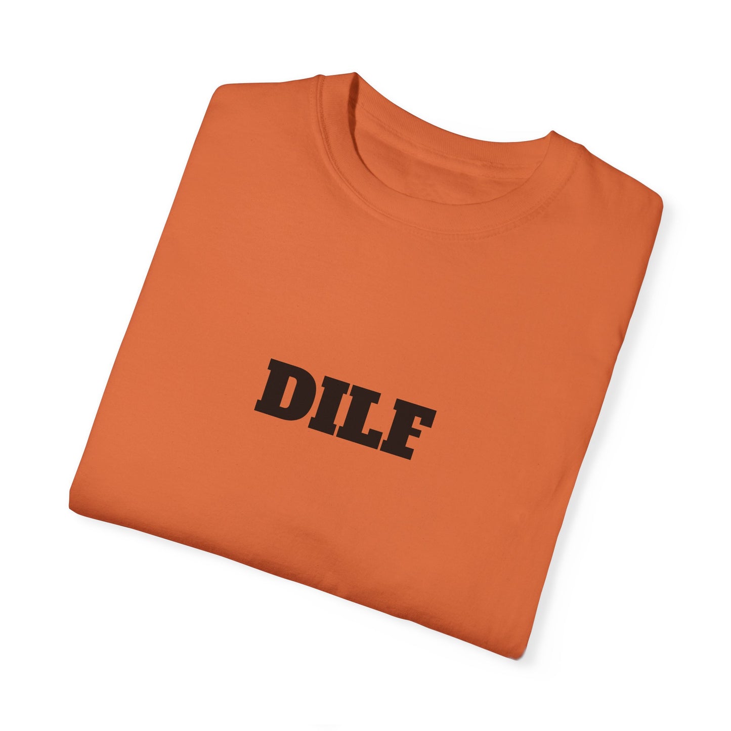 DILF T-shirt - Unisex