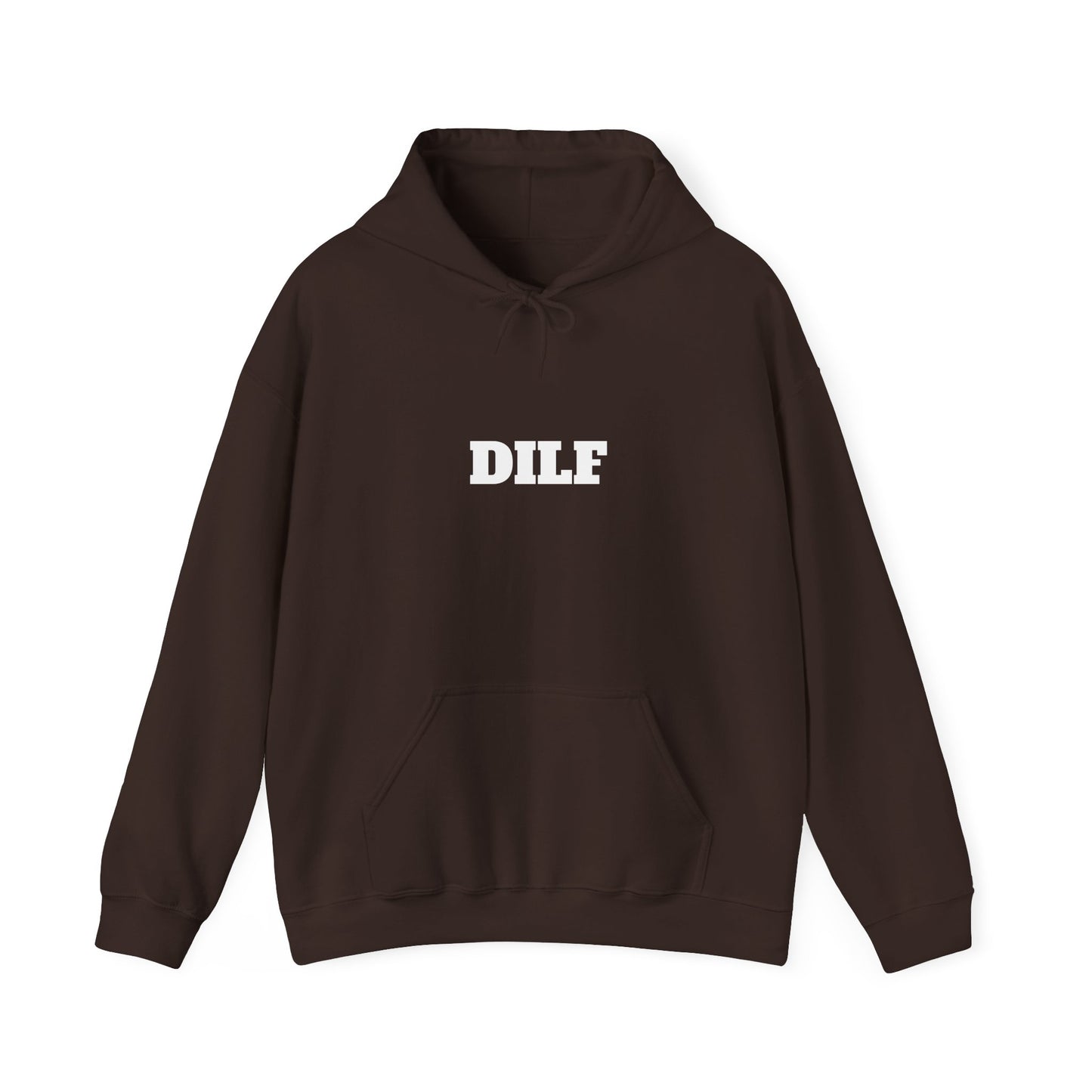 DILF Hoodie - Unisex