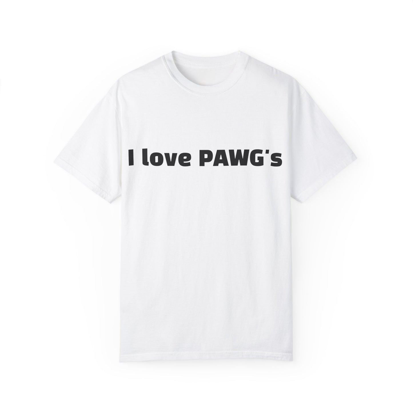 PAWG Lover T-Shirt - Unisex