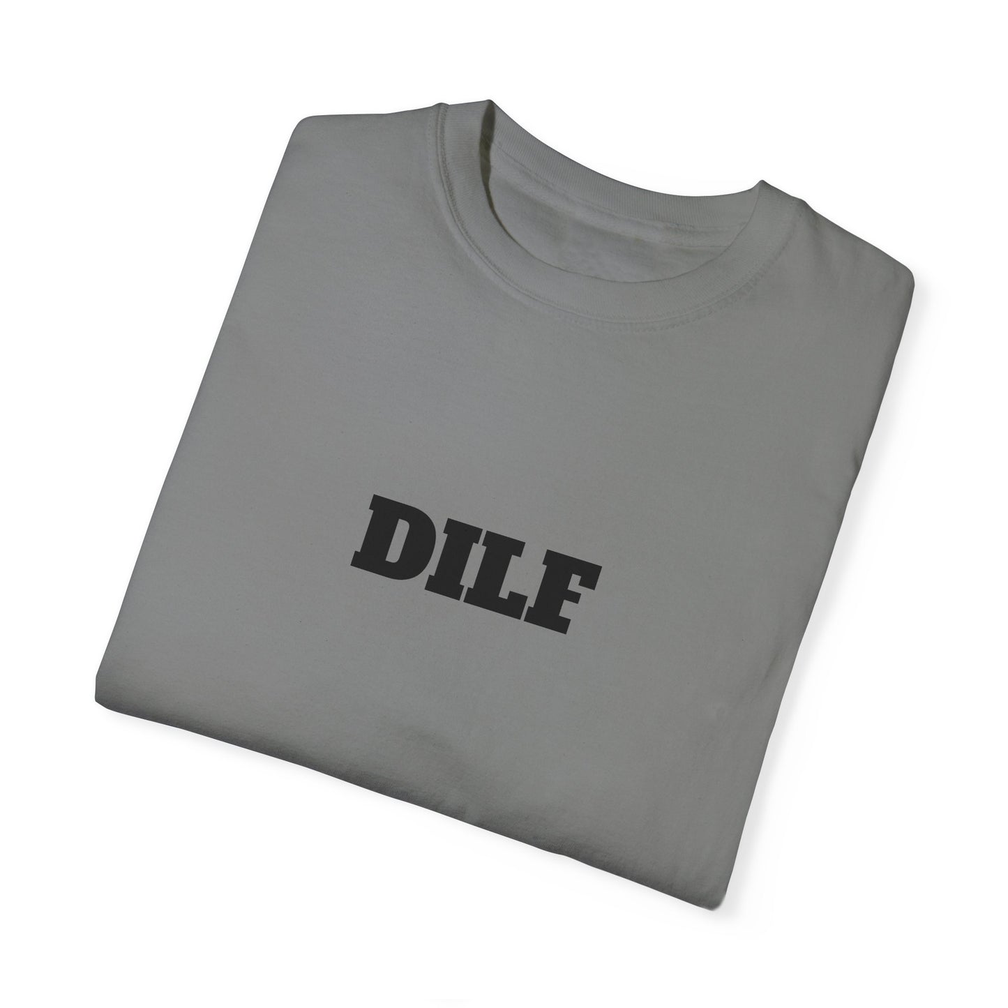 DILF T-shirt - Unisex