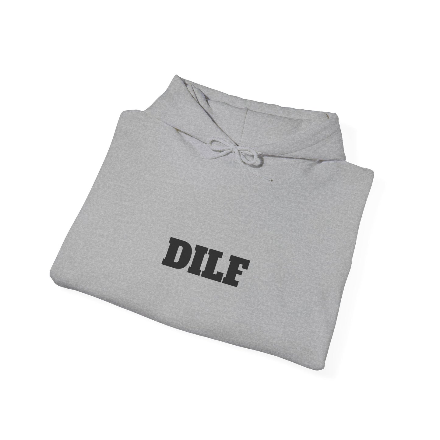 DILF Hoodie - Unisex