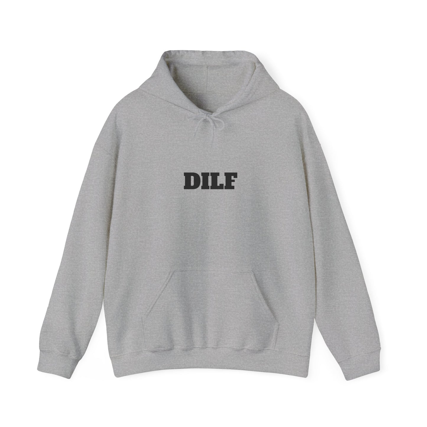 DILF Hoodie - Unisex