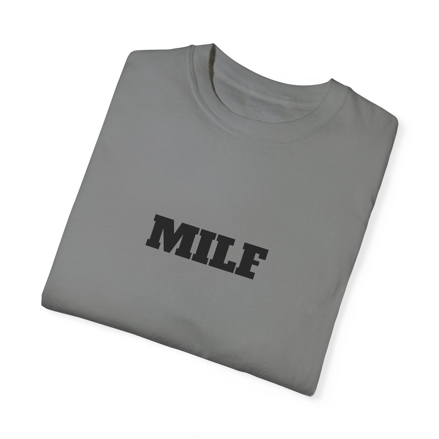 MILF T-shirt - Unisex