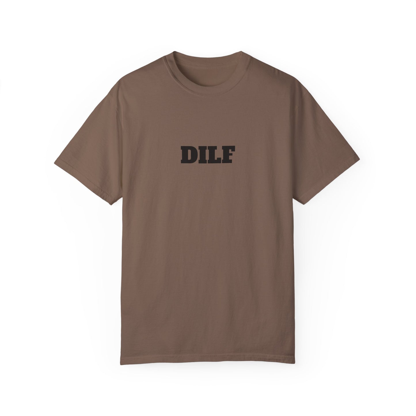 DILF T-shirt - Unisex