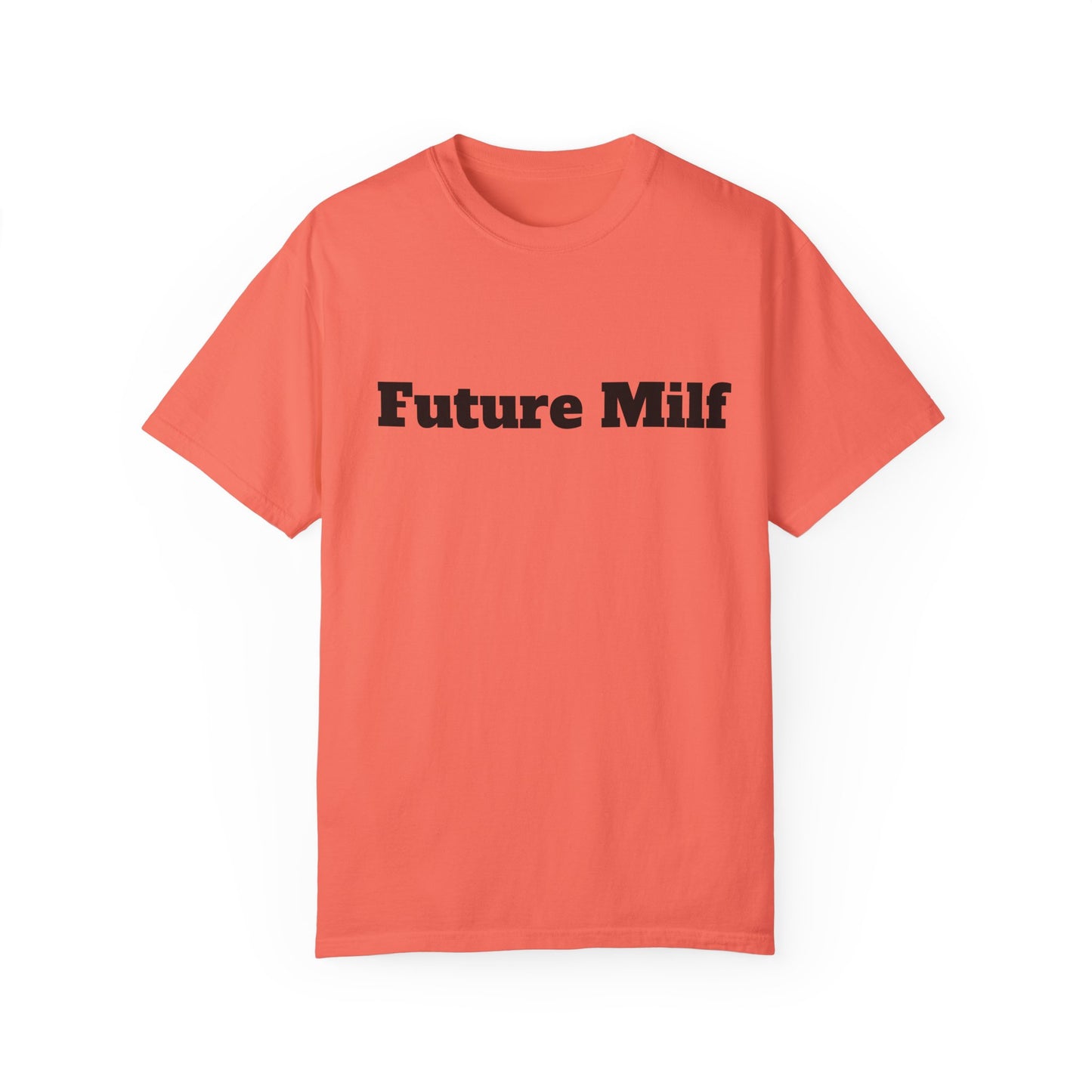 Future MILF T-shirt - Unisex