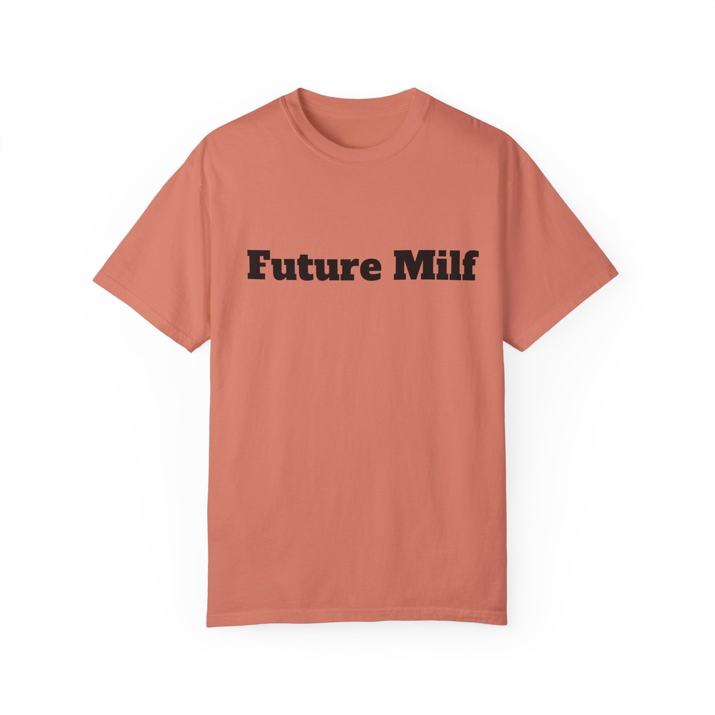 Future MILF T-shirt - Unisex