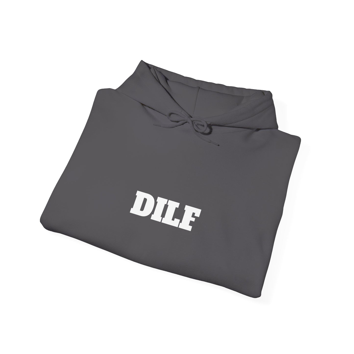 DILF Hoodie - Unisex