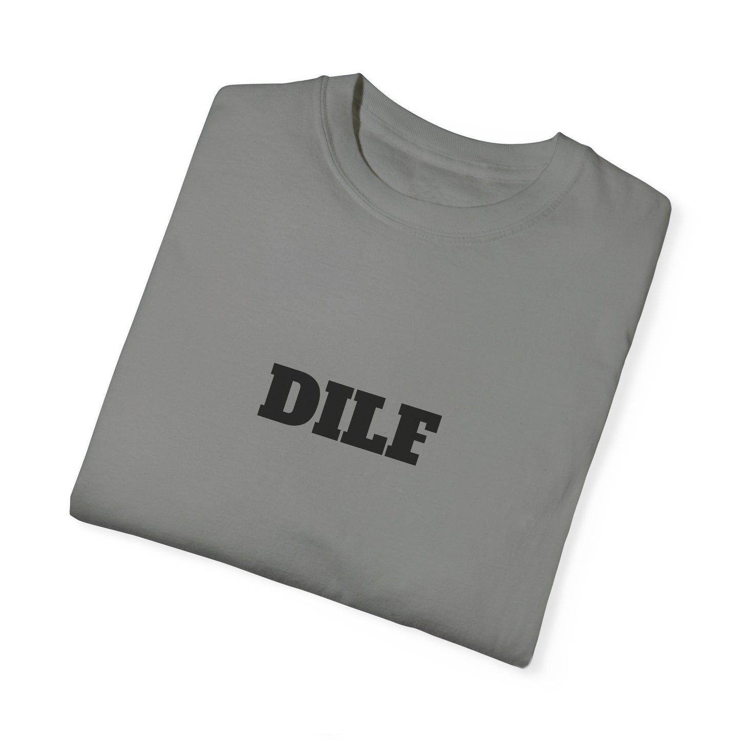 DILF T-shirt - Unisex