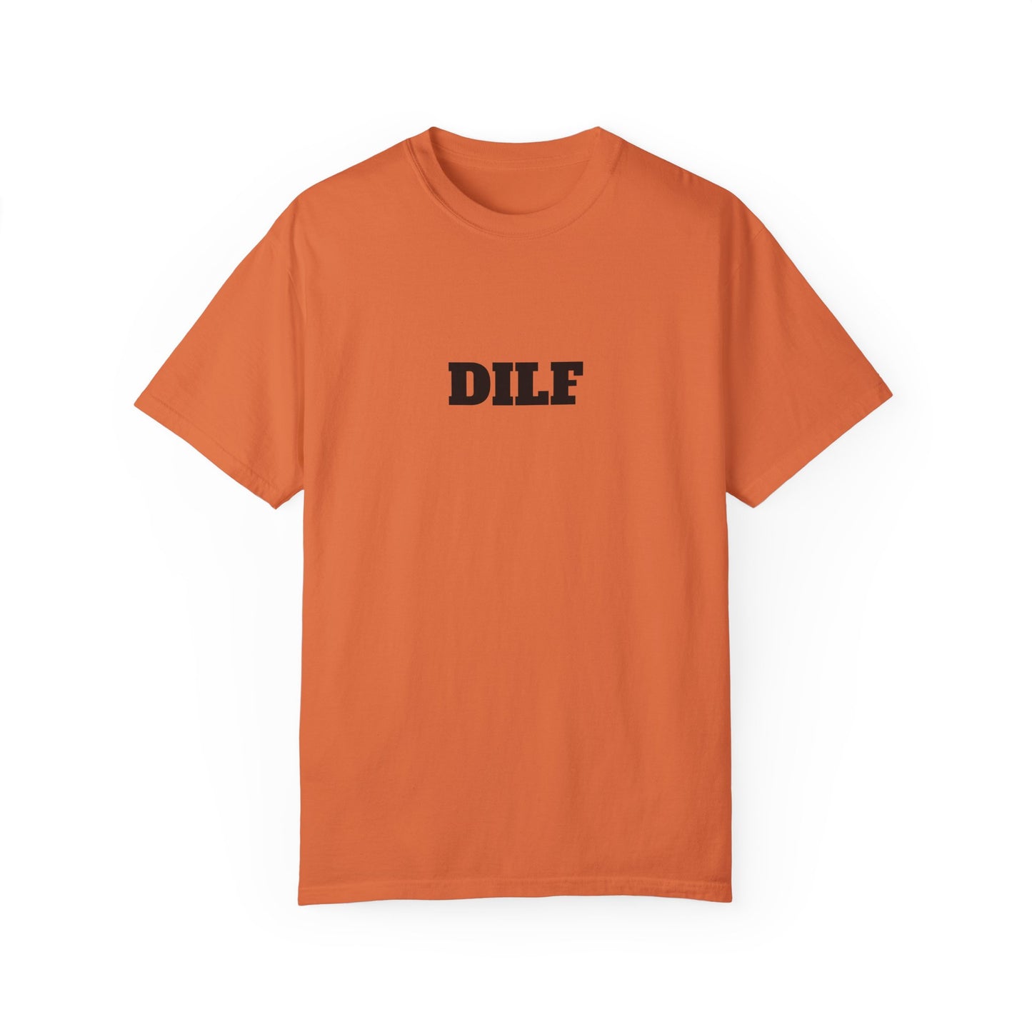 DILF T-shirt - Unisex
