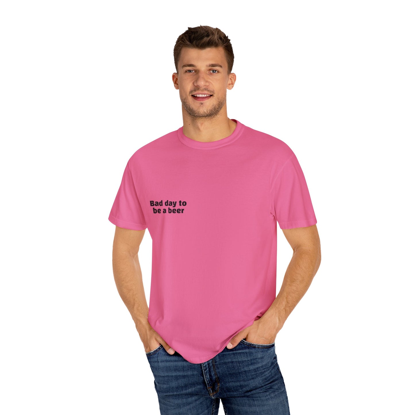 "Bad Day to Be a Beer" - T-Shirt