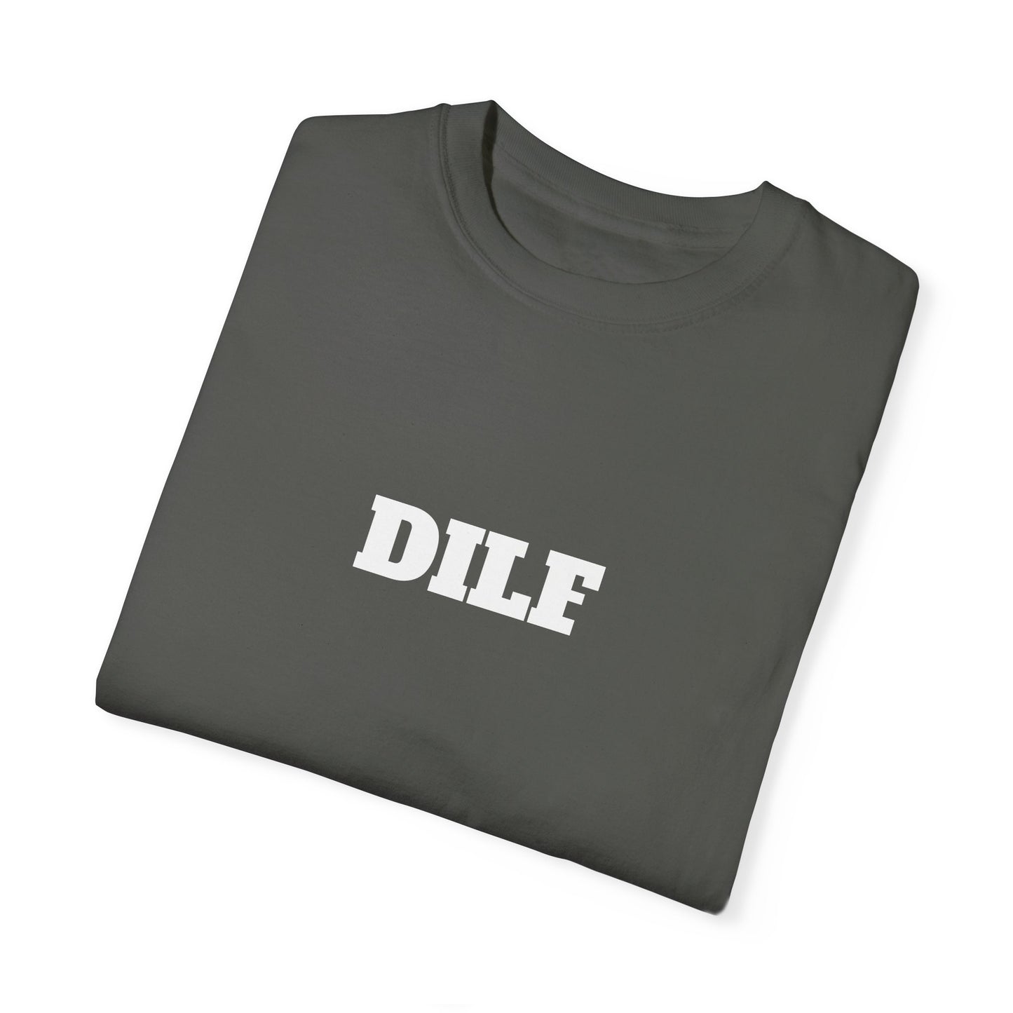 DILF T-shirt - Unisex