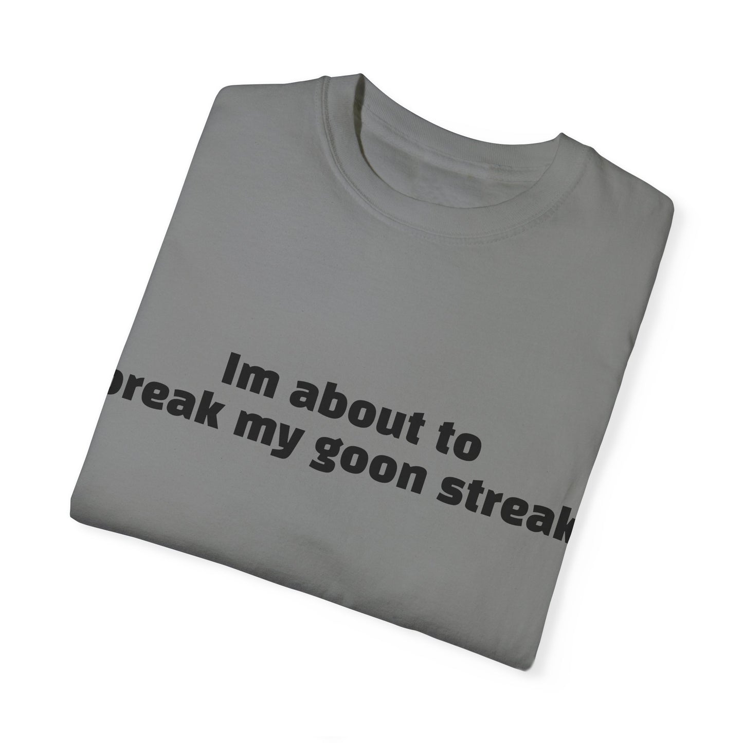Goon Streak - T-shirt