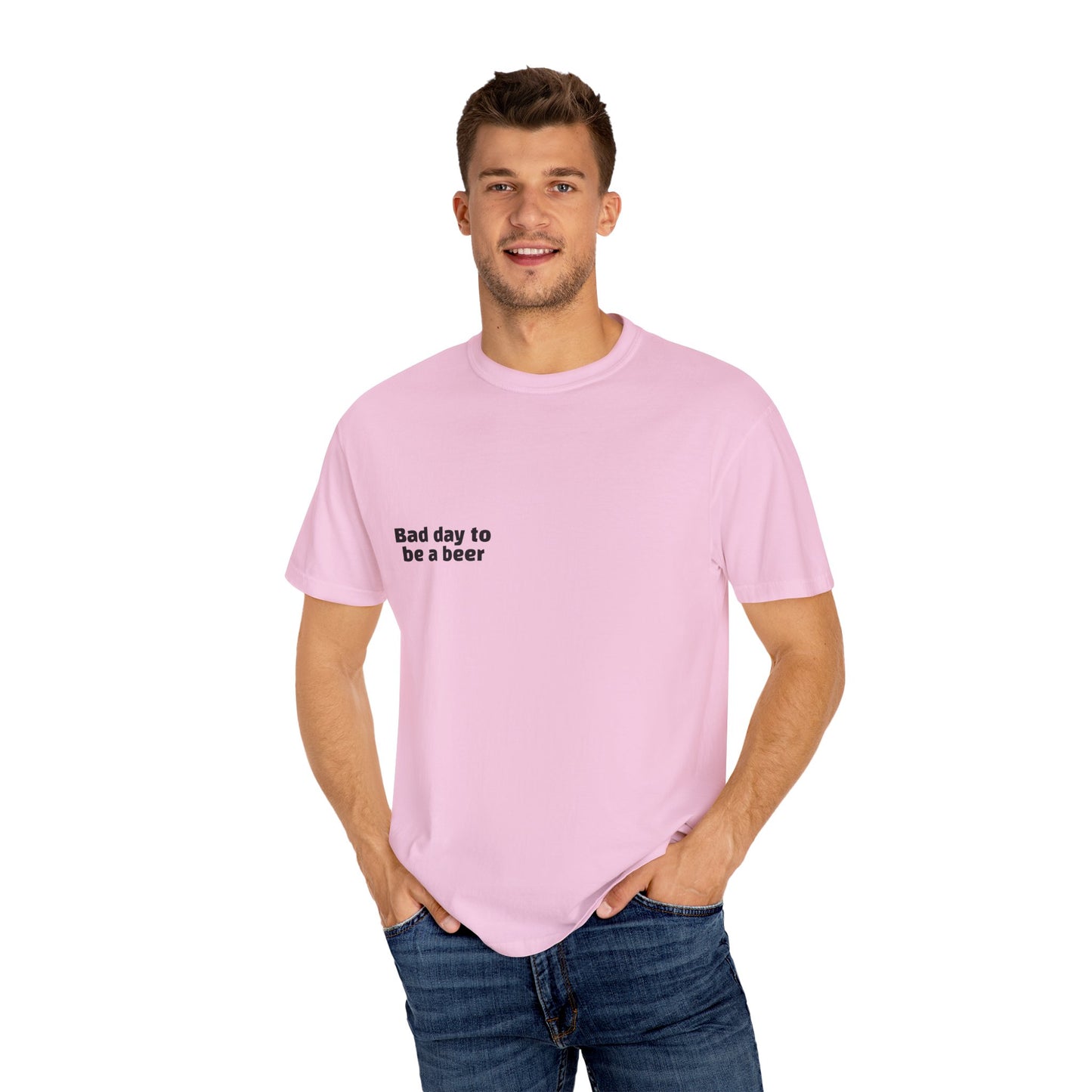 "Bad Day to Be a Beer" - T-Shirt