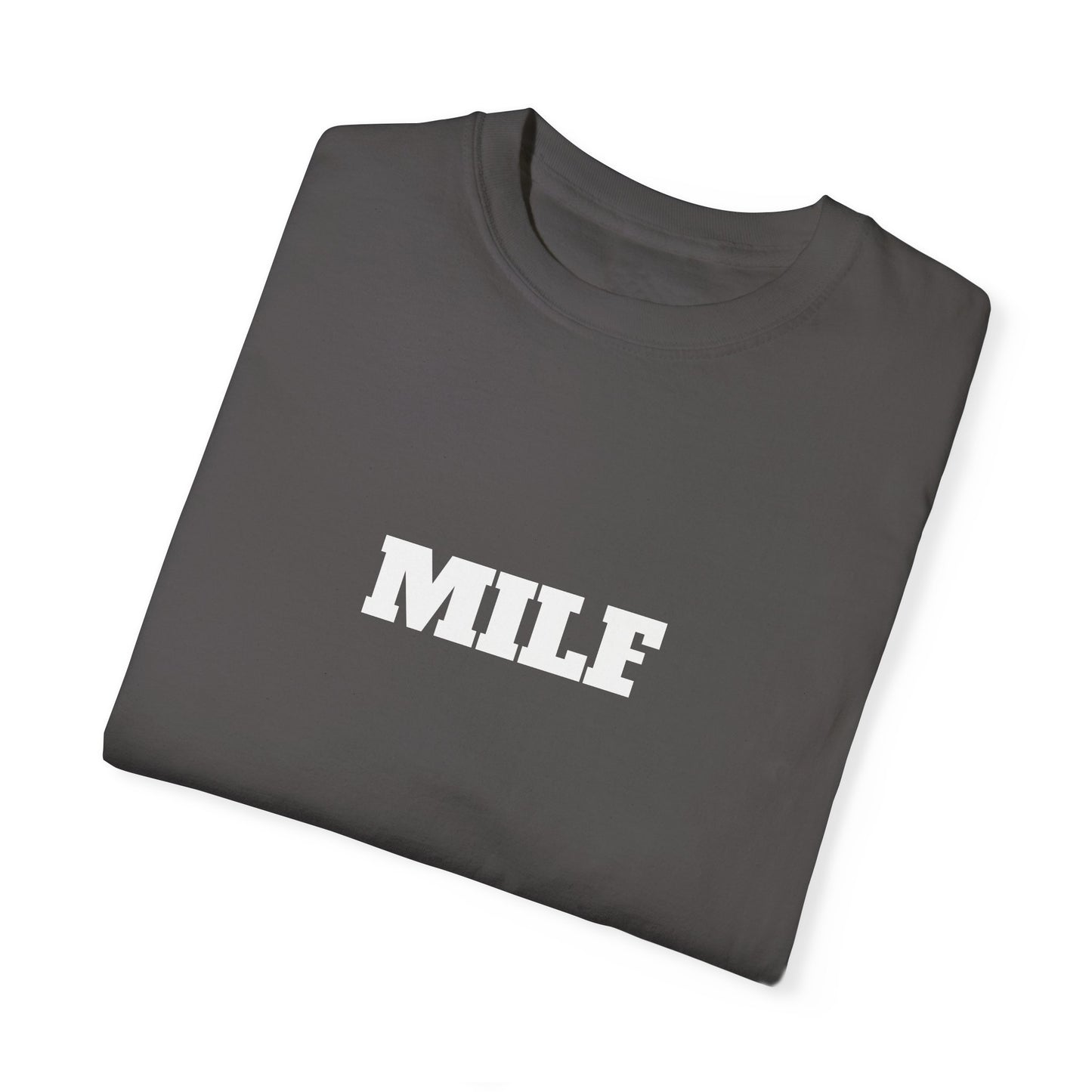 MILF T-shirt - Unisex