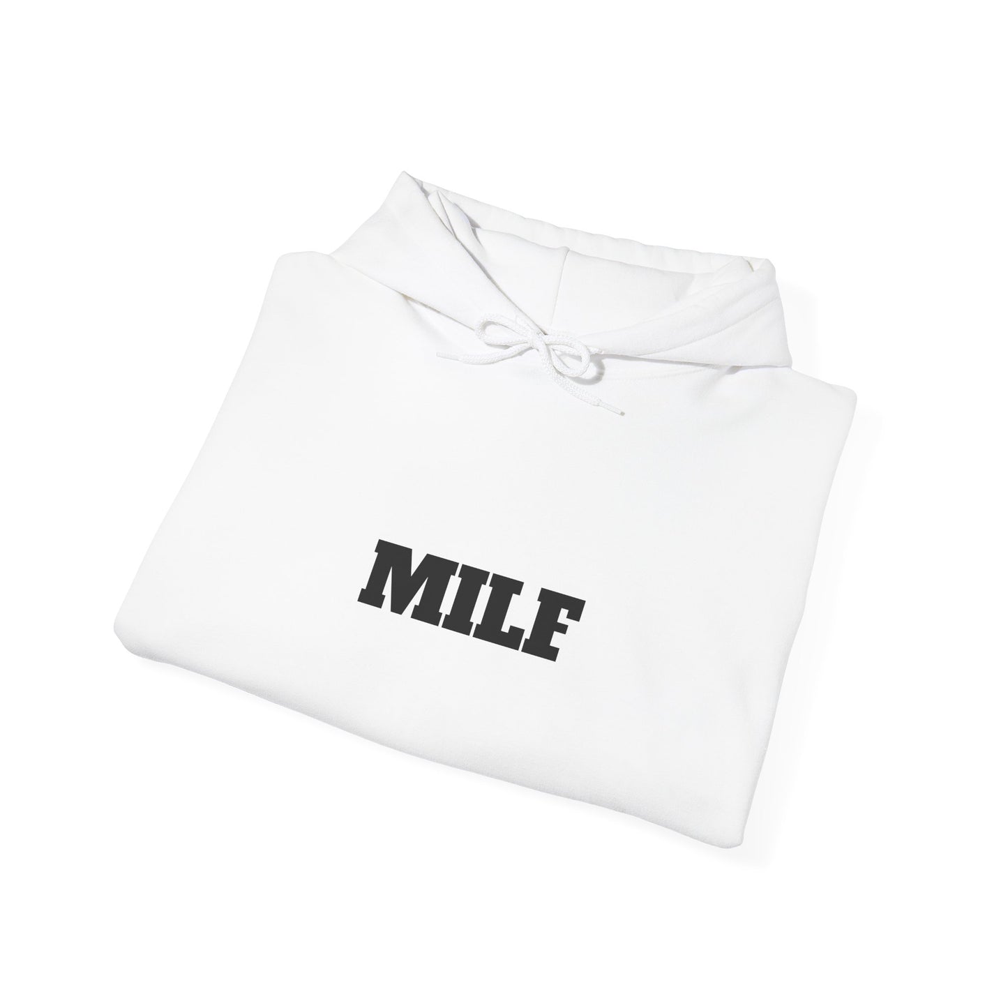 MILF Hoodie - Unisex