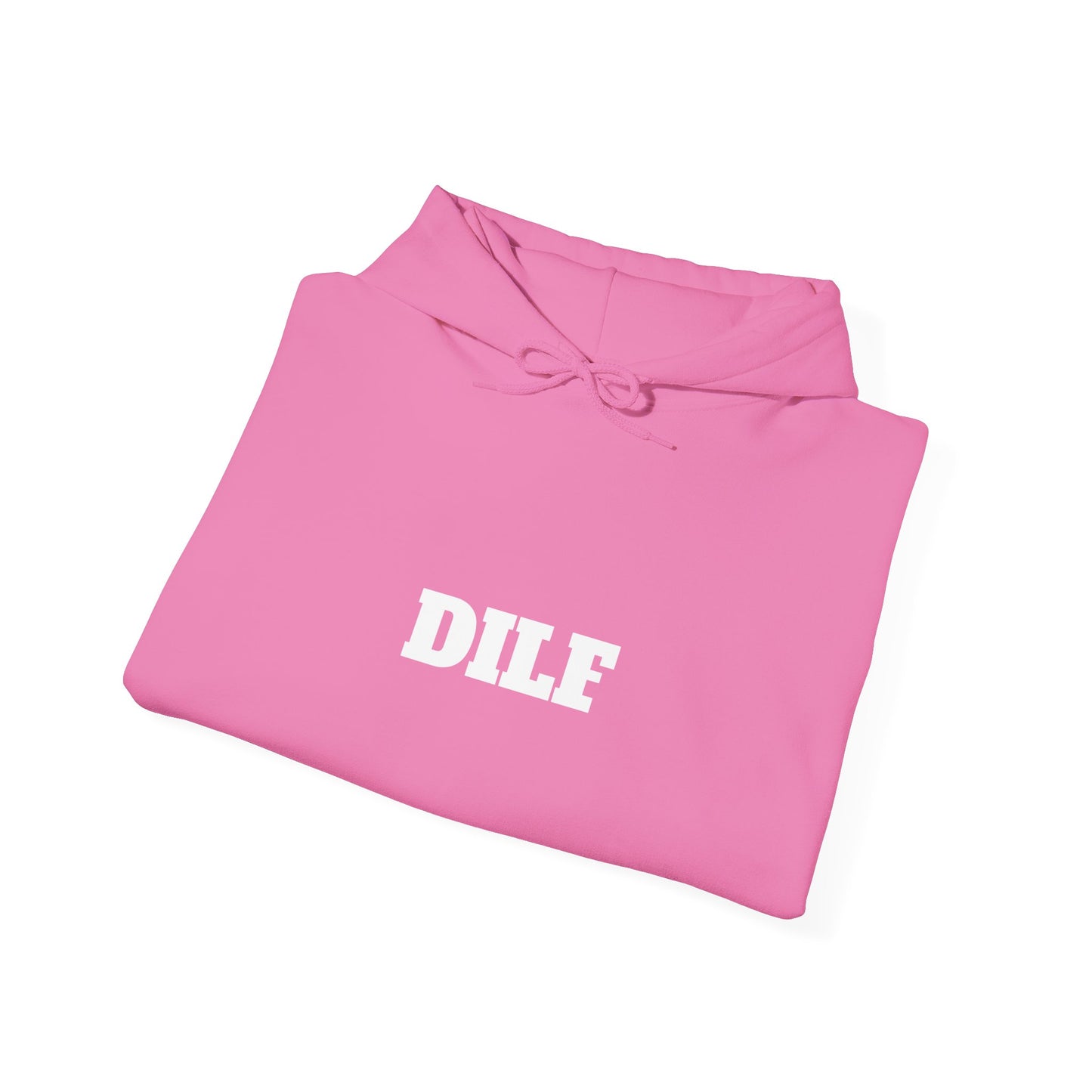 DILF Hoodie - Unisex