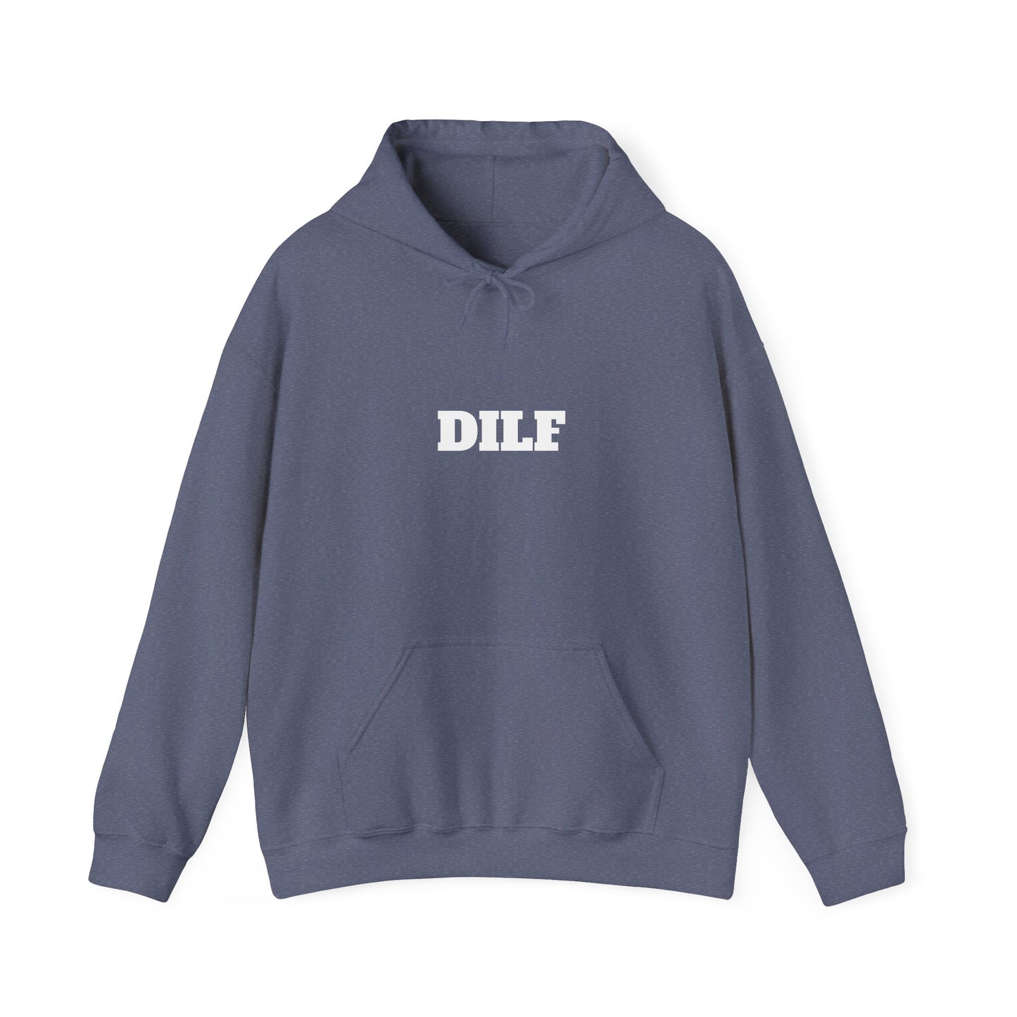 DILF Hoodie - Unisex