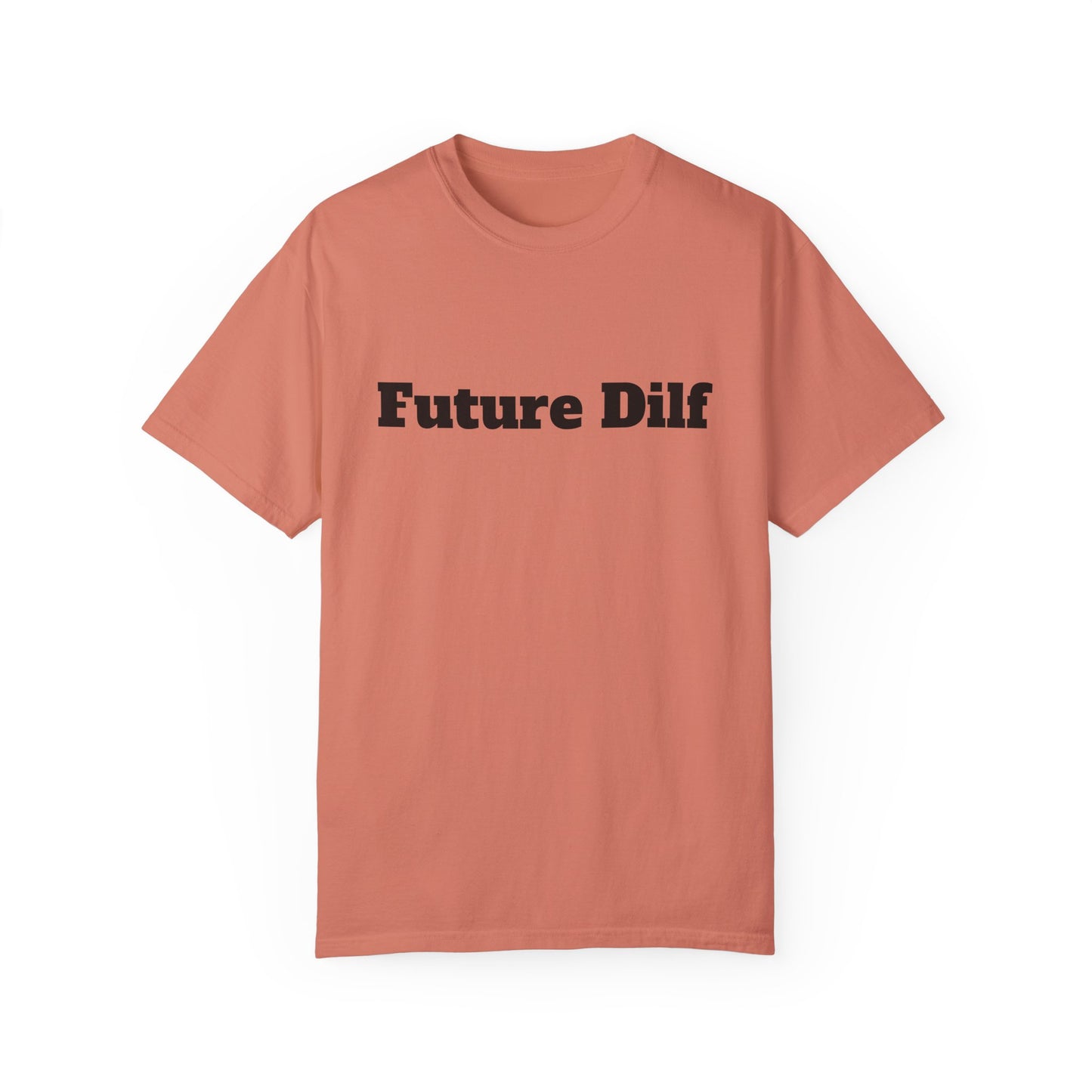 Future DILF T-shirt - Unisex