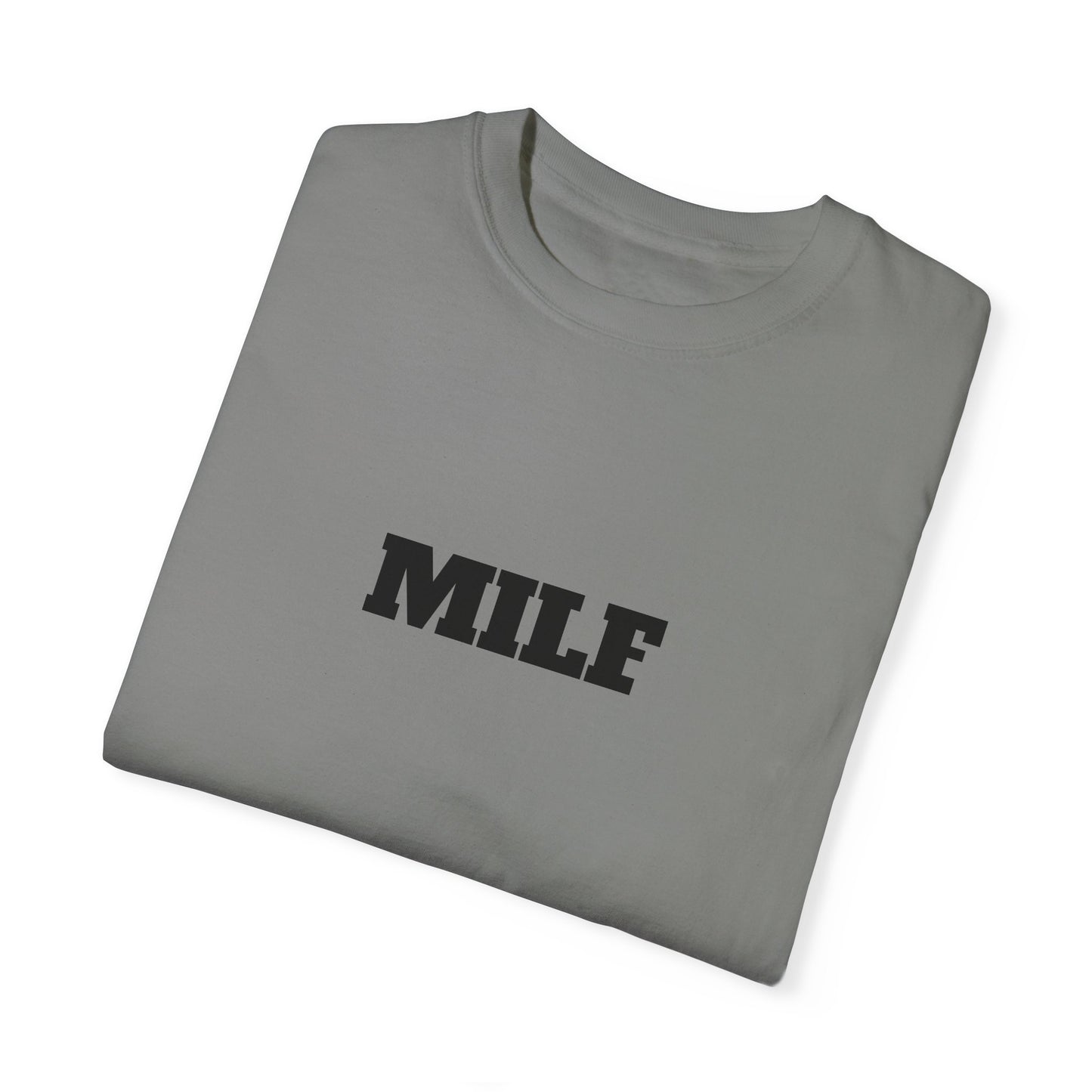 MILF T-shirt - Unisex