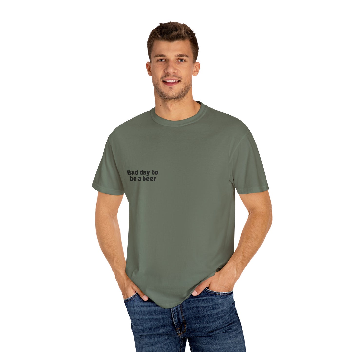 "Bad Day to Be a Beer" - T-Shirt