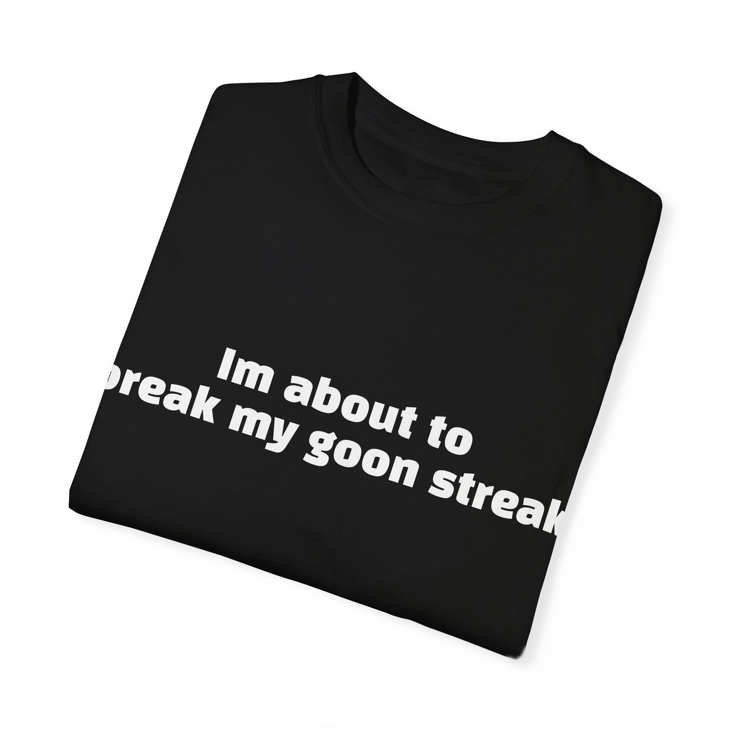 Goon Streak - T-shirt