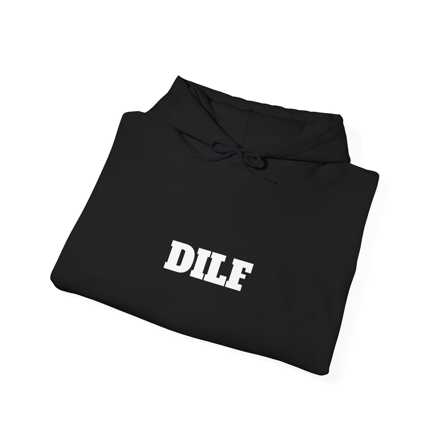 DILF Hoodie - Unisex