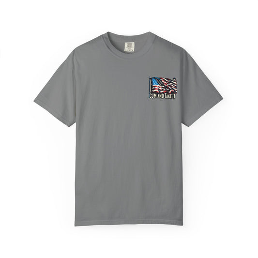 'C*m and Take It' - T-shirt